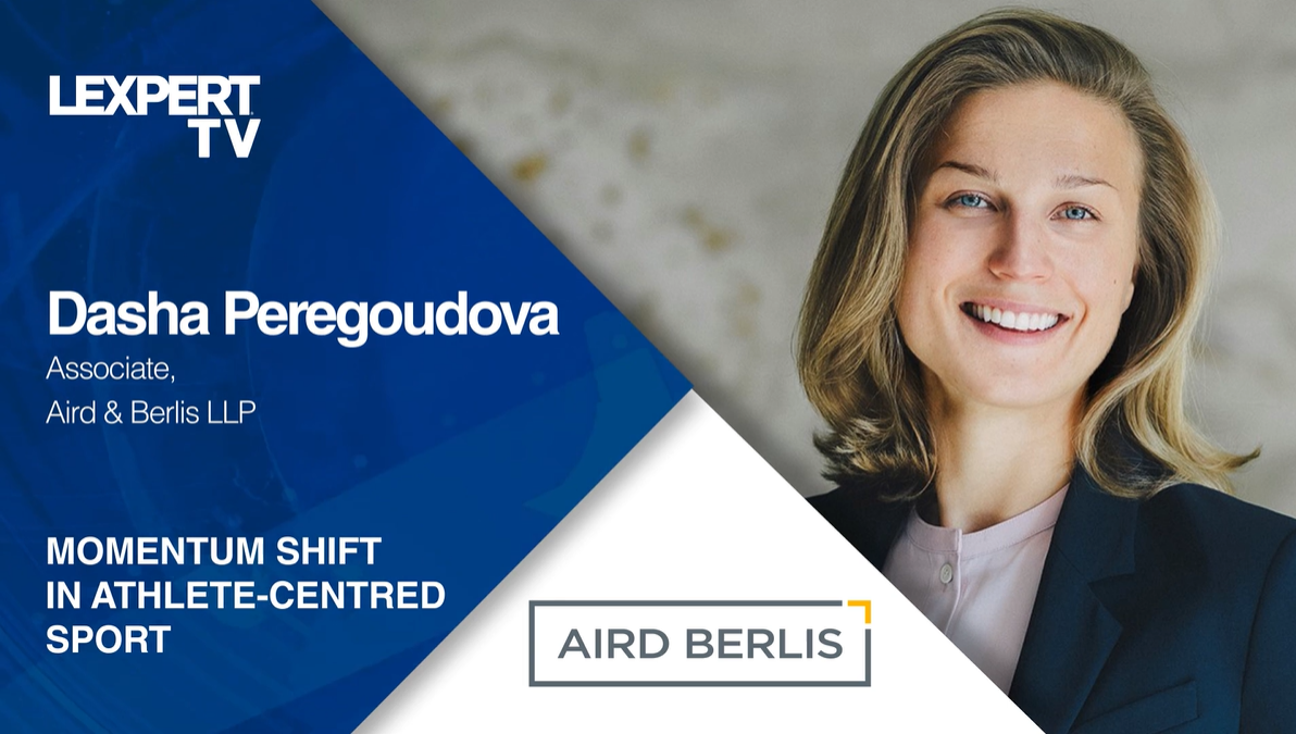 Aird & Berlis associate Dasha Peregoudova takes on new role