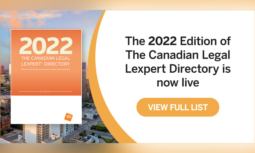 The 26th Canadian Legal Lexpert Directory is now live
