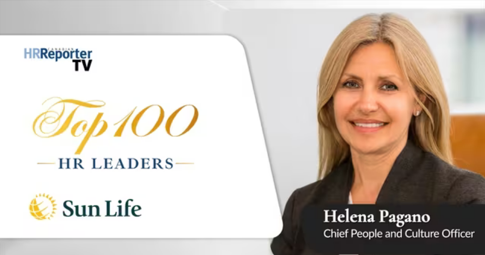 Canada’s Top 100 HR Leaders: Helena Pagano