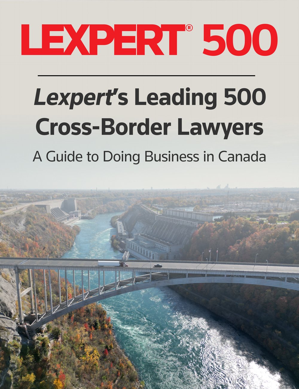 2025 Lexpert's Leading 500 Cross-Border Lawyers