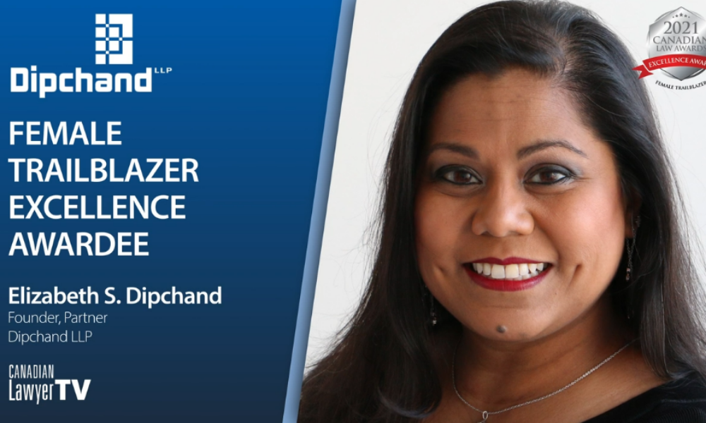 Women in law: Elizabeth Dipchand of Dipchand LLP on how to improve the workplace culture