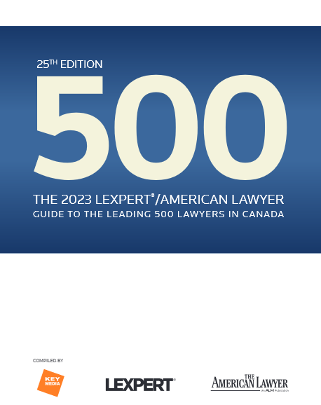 The 2023 Lexpert/American Lawyer Guide to the Leading 500 Lawyers in Canada