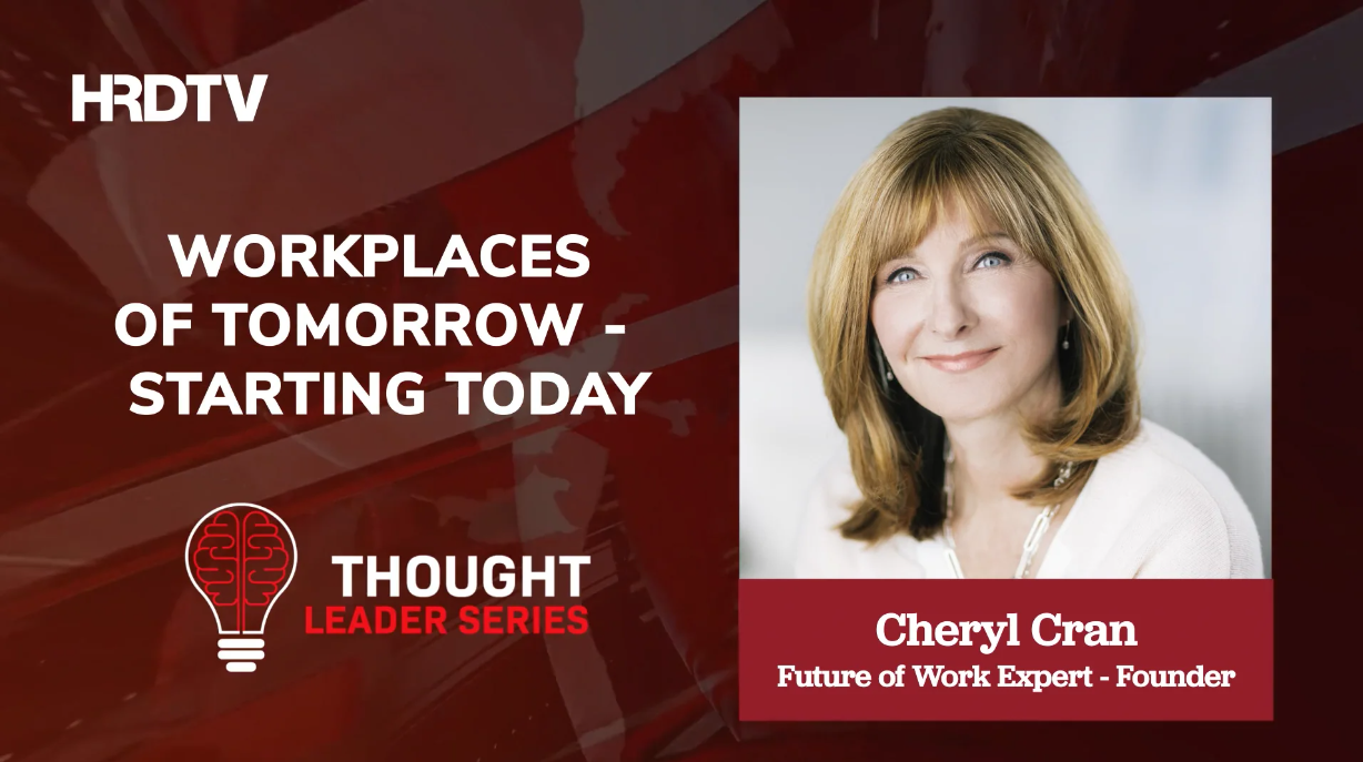 Thought Leaders: Workplaces of tomorrow – starting today