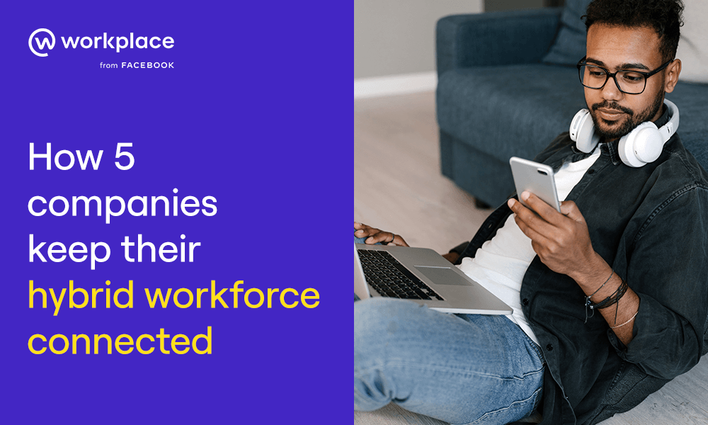 Free Whitepaper: How to keep a hybrid workforce connected