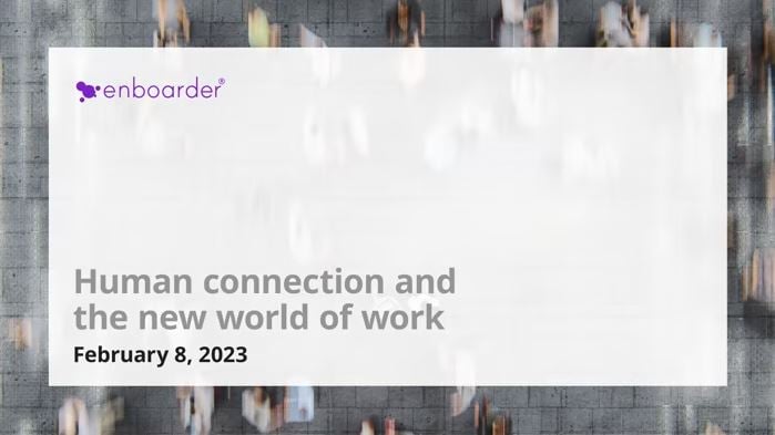 Human connection and the new world of work