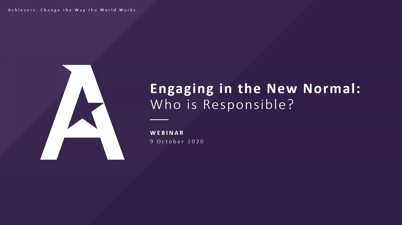 Engaging in the new normal: Who is responsible?