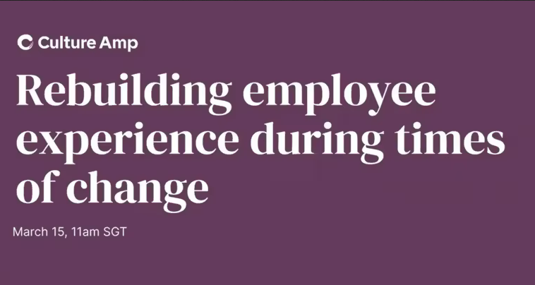 Rebuilding Employee Experience During Times of Disruption