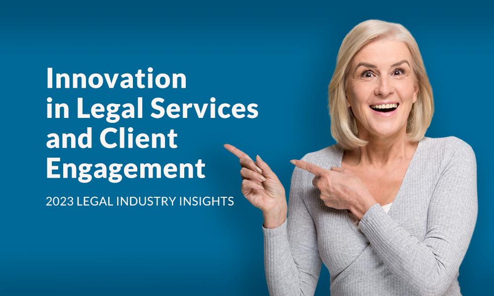 Innovation in legal services and client engagement