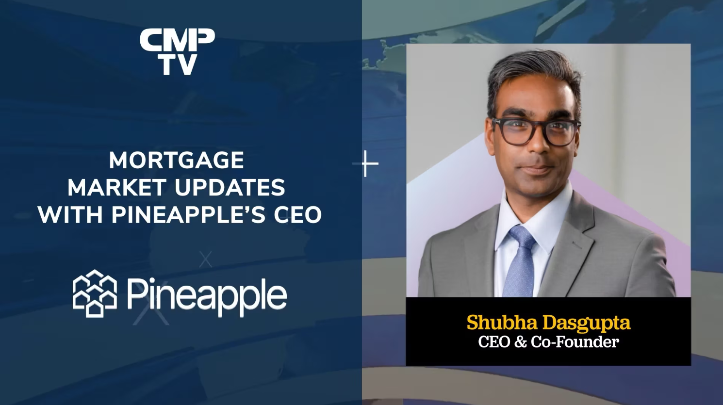 Mortgage market updates with Pineapple CEO