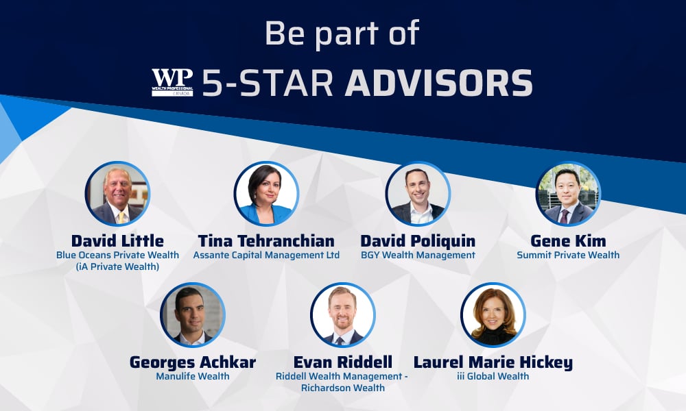 Entries are now open for Canada's 5-Star Advisors 2025