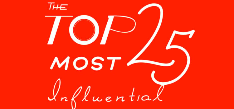 The Top 25 Most Influential 2017