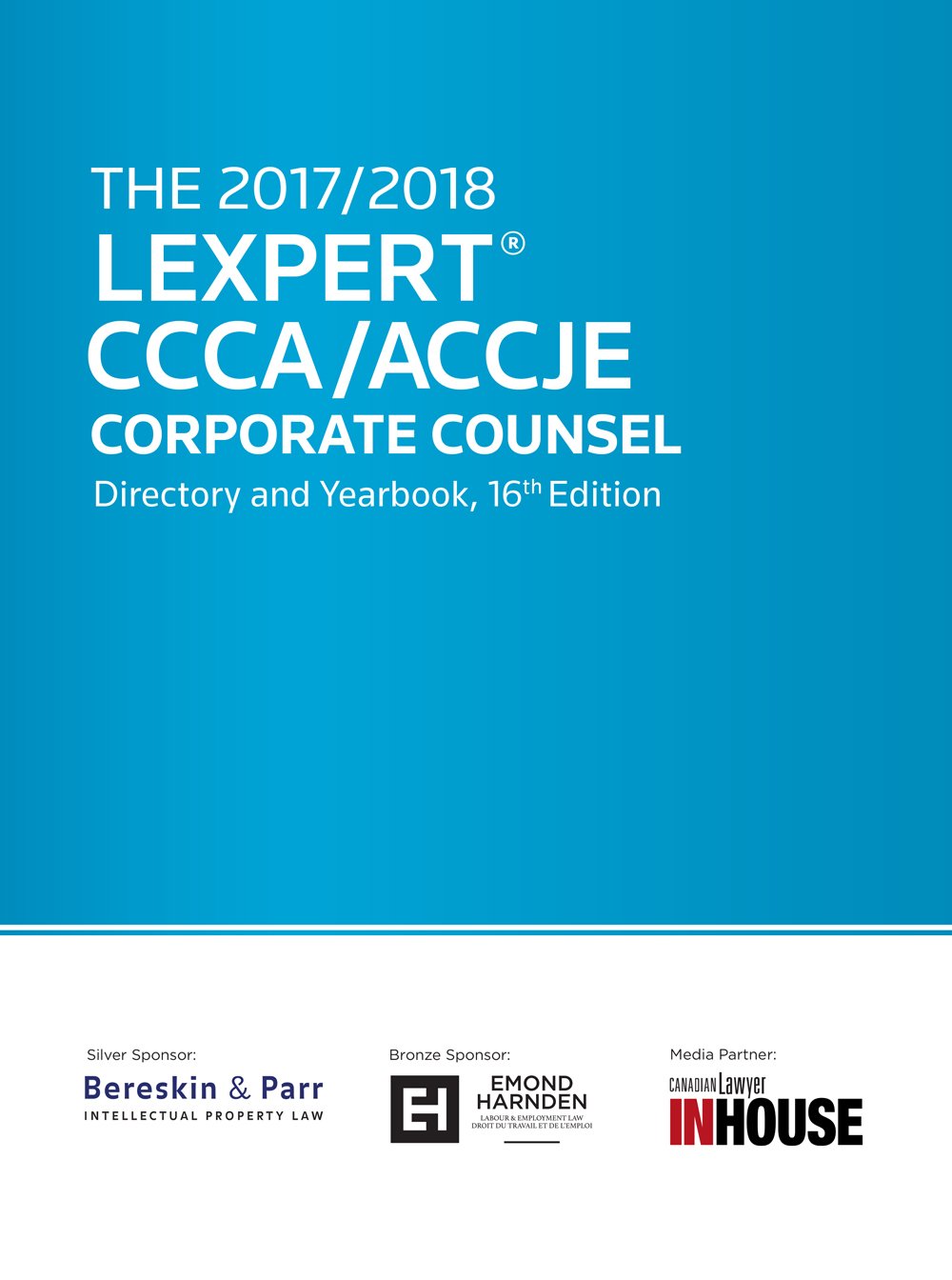 Lexpert and CCCA publish the 2017/2018 Corporate Counsel Directory and Yearbook