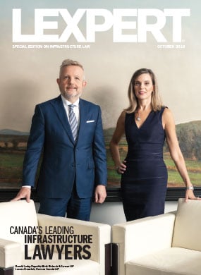 Lexpert publishes the 2018 Infrastructure Special Edition in Globe and Mail’s Report on Business