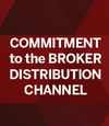 Commitment to the Broker Channel