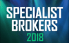 Top Specialist Brokers 2018