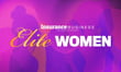 Be one of the first-ever Elite Women in group benefits