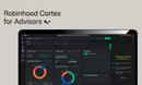 Robinhood brings AI-powered Cortex to RIAs on TradePMR