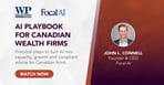 The AI Playbook for Canadian Wealth Firms: Bridge the AI Execution Gap or Get Left Behind