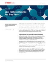 Does Portfolio Blending Add True Value?