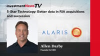 Allen Darby, Founder and CEO of Alaris Acquisitions, is taking a data-driven approach to RIA acquisitions and succession planning