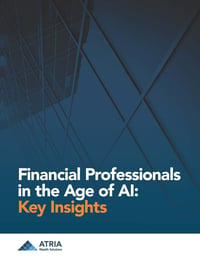 Financial Professionals in the Age of AI: Key Insights