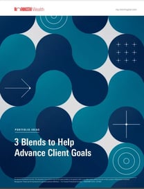 3 key portfolio blends aiming for client success