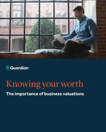 Knowing Your Worth: The Importance of Business Valuations