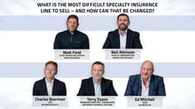 What is the most difficult specialty insurance line to sell?