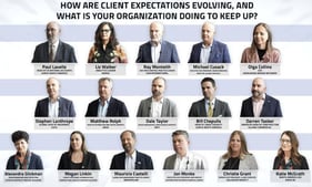 How are client expectations evolving?