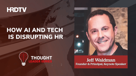 Thought Leader Series: How AI and Tech are disrupting HR