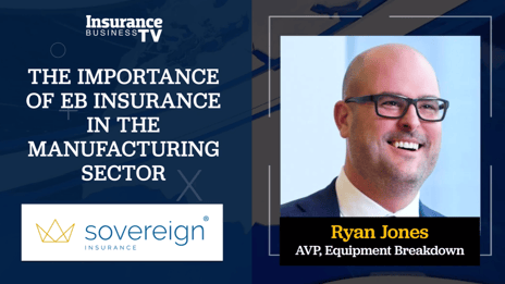 Why the right equipment breakdown insurance is vital for manufacturers