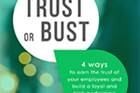 4 ways to earn the trust of your employees
