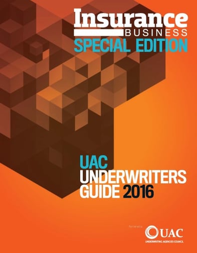 Insurance Business Special Edition: UAC Underwriters Guide 2016