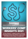 Insurance Business America 9.06 - Executive Insights Series Workers' Comp Insights 2021