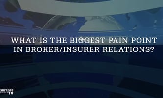 What is the biggest pain point in broker/insurer relations?