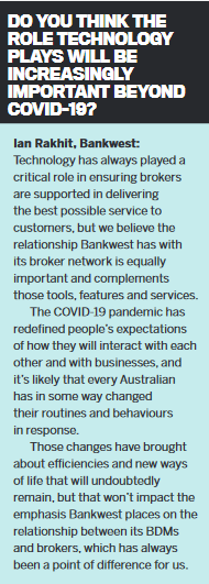 Do you think the role technology will be increasingly important beyond COVID-19?