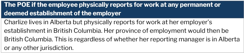 Province of employment – employee reports at employer's establishment example