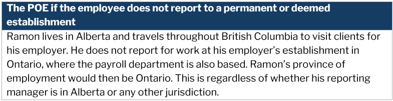  Province of employment – employee does not report at employer's establishment example