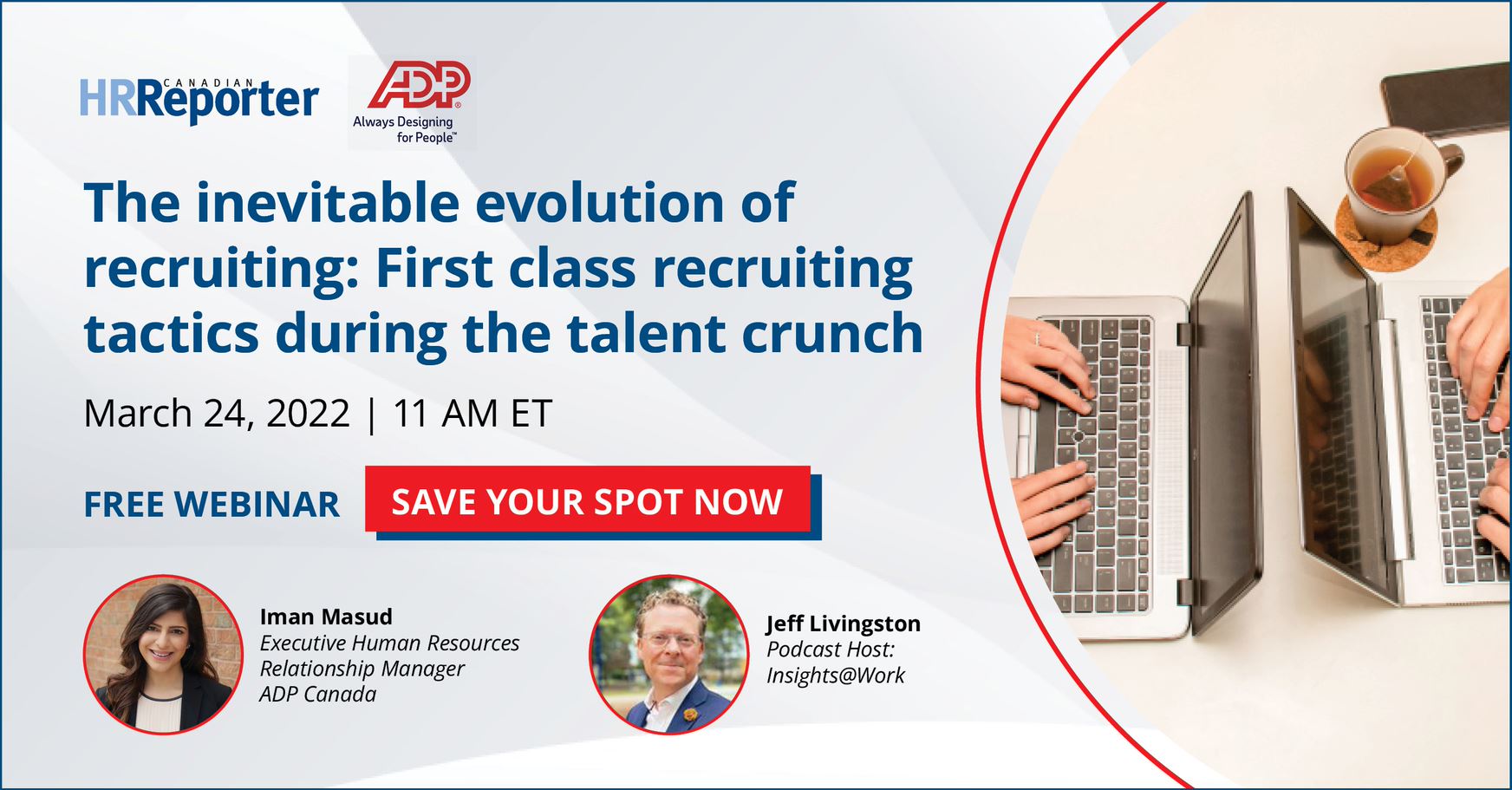 The inevitable evolution of recruiting: First class recruiting tactics during the talent crunch