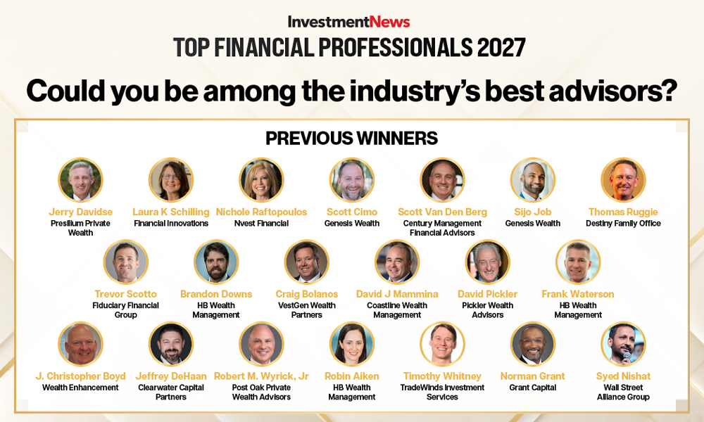 Who are the financial professionals shaping the industry? - InvestmentNews