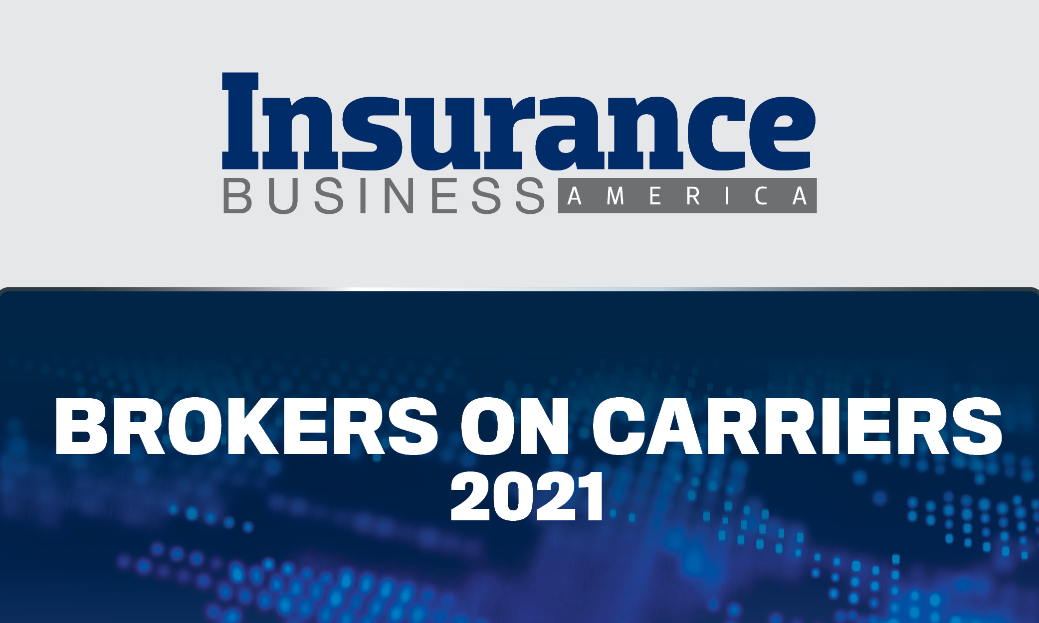 Brokers on Carriers 2021