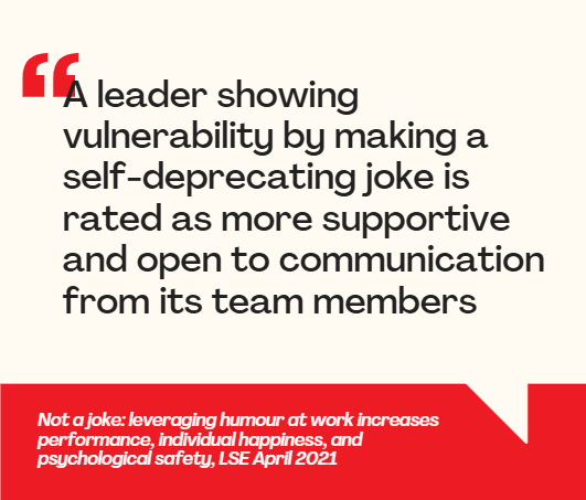 pull quote about a leader being vulnerable by making a joke taken from LSE article