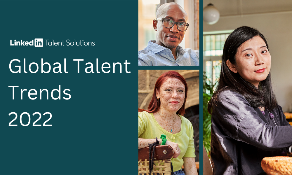 LinkedIn reveals the latest global talent trends | Human Resources Director