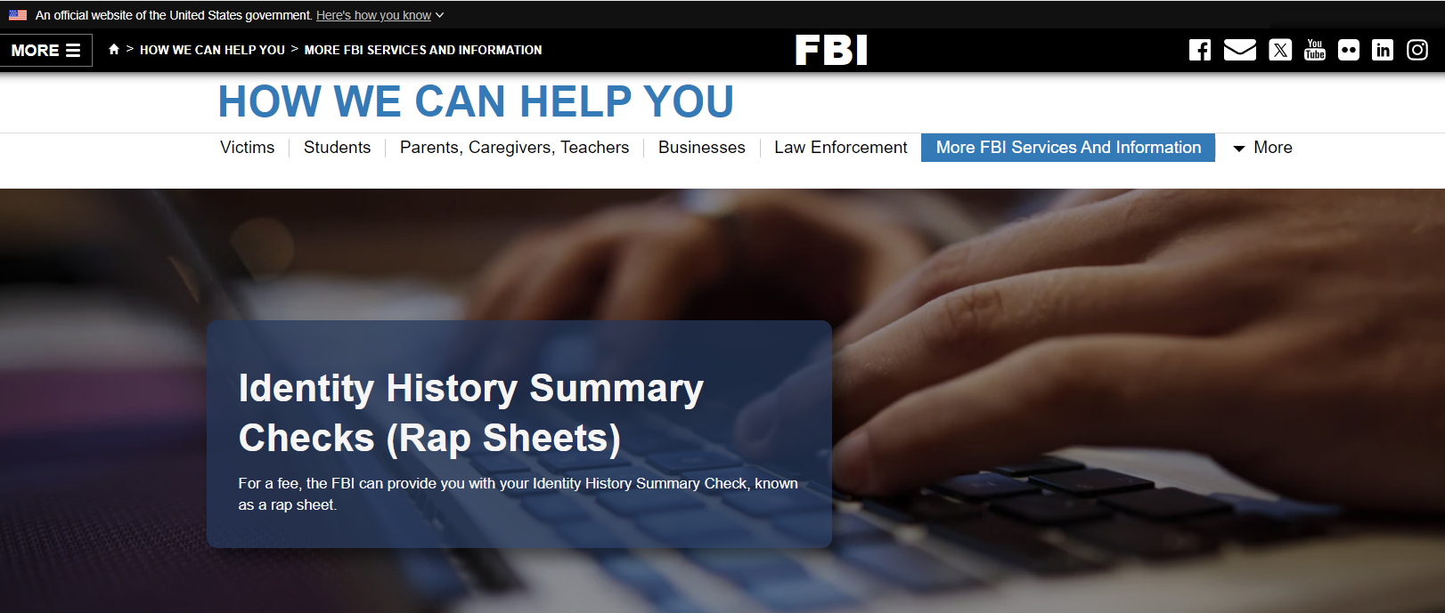 a screenshot of the FBI’s website, showing their identity history summary checks or rap sheets or commonly known as criminal history