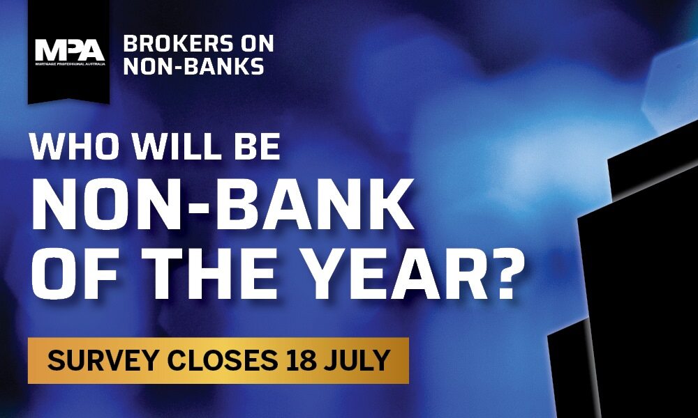 Brokers on Non-Banks 2025 survey closes next week | Mortgage ...